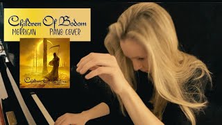 &#39;Morrigan&#39; by Children of Bodom (piano cover)