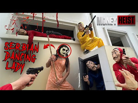 SERBIAN DANCING LADY vs MONEY HEIST ESCAPE IN REAL LIFE 17 | Parkour POV HORROR Movie Chase