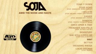 SOJA - Amid the Noise and Haste (Album Sampler)