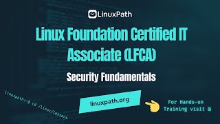 Linux Foundation Certified IT Associate (LFCA) Exam Full Course - Less