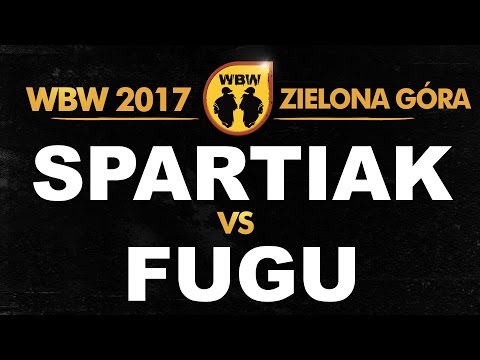 Spartiak 🆚 Fugu 🎤 WBW 2017 Zielona Góra (freestyle rap battle)