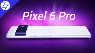 Google Pixel 6 Pro &ndash; Everything New!
