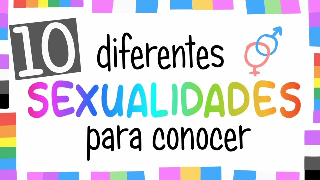 10 SEXUALIDADES Diferentes Explicadas 🏳️‍🌈 | Psych2Go ESPAÑOL