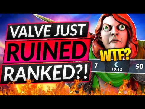 NEW UPDATE JUST RUINED RANKED and I'M MAD AS HELL - WTF VALVE? - Dota 2 Guide