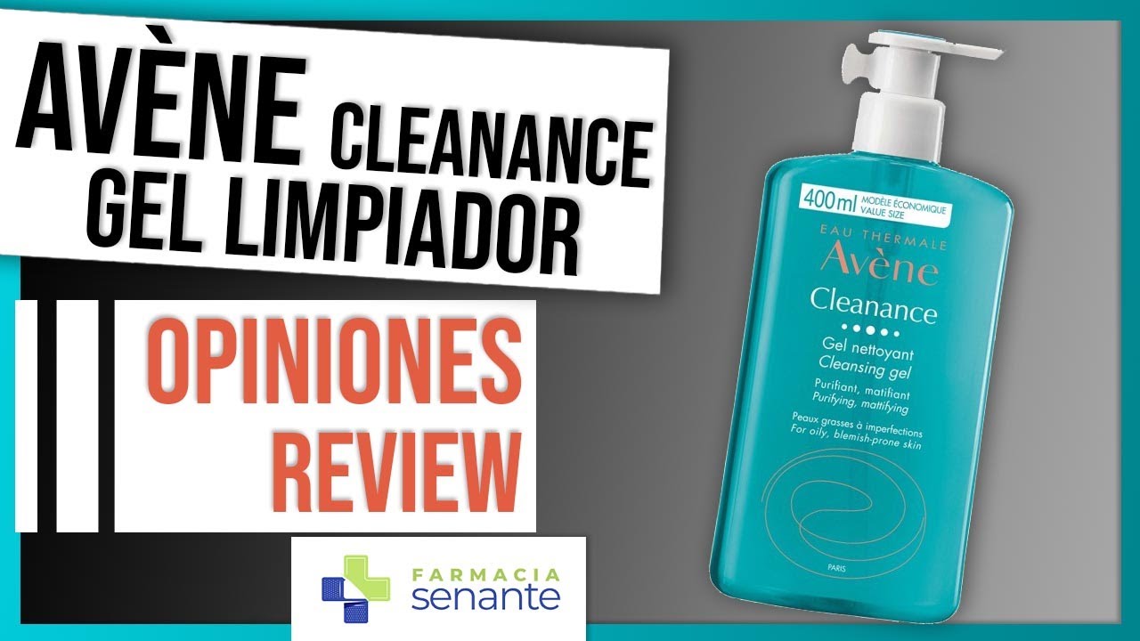 AVENE CLEANANCE Gel Limpiador Opiniones 💧 Limpiador Cleanance corporal 🌟 FARMACIA SENANTE
