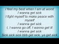 Suicidal Tendencies - Wanna Get Sick Lyrics