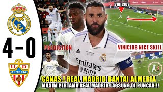 MENANG TELAK ✅ Laga Perdana Real Madrid vs Almeria🔀 Benzema Easy Gol📋Prediksi Mimin⚪️Berita Madrid