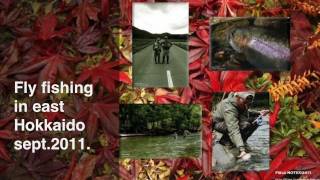 preview picture of video 'Autumn Fly Fishing in East Hokkaido.2011 makes with iPhone.'
