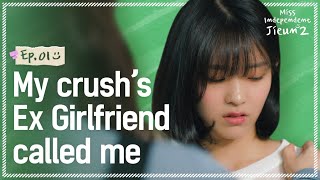 Gathered by senior on the first day of Uni [ Miss Independent Jieun 2 | EP.01 ]