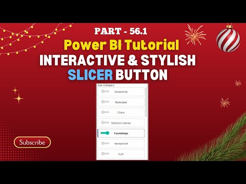 Part - 56.1 | Interactive & Stylish: CREATE FANCY BUTTON DESIGN into SLICER in Power BI | Hindi