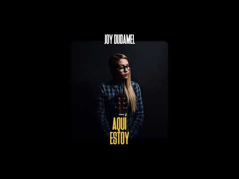 Joy Dudamel - Aquí Estoy - (Official Audio)