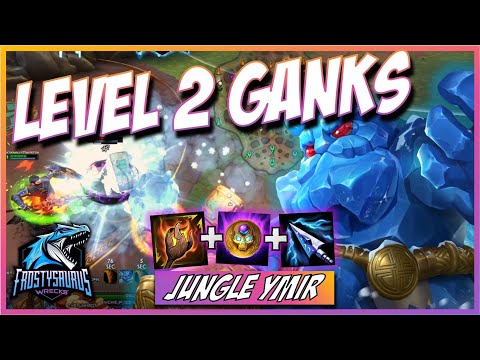 Ymir Jungle: Ganking at Level 2