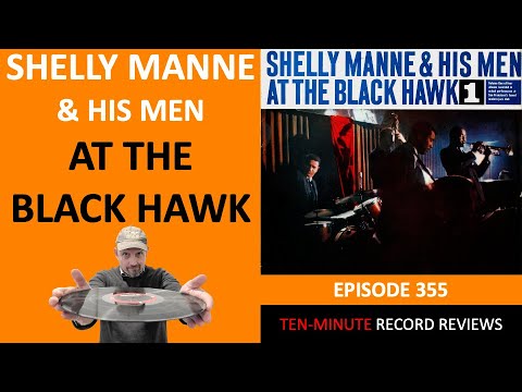 Shelly Manne - At The Black Hawk (Episode 355)