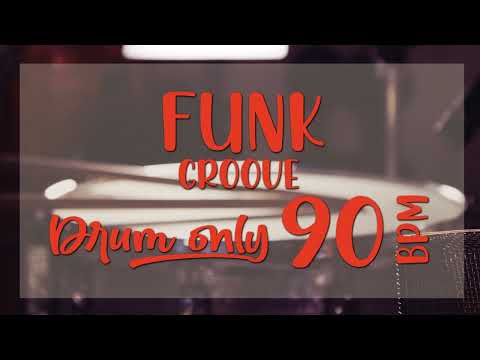 DRUM ONLY - FUNK GROOVE - 90 BPM