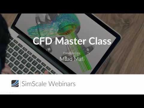 CFD Master Class: Numerics & Results Validation