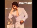 STANLEY CLARKE "PLAY THE BASS" (Everybody's talkin' 'bout playing da' bass)