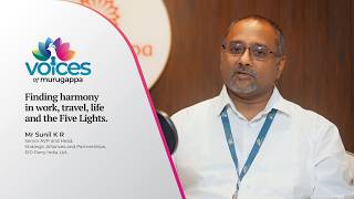 Voices of Murugappa Ep. 6 | Mr Sunil K R, Senior AVP and Head, Strategic Alliances and Partnerships