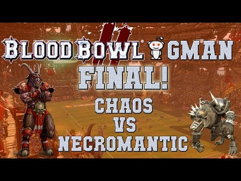 Superbowl FINAL! Two champions: Chaos (the Sage) vs Necromantic (Horny Cricket) Blood Bowl 2 ReBBL