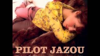 Pilot Jazou - Soul Talk