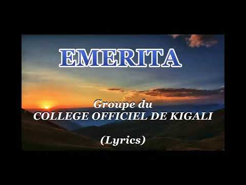 EMERITA MWANA NKUNDA ya College Officiel de Kigali (Lyrics) Karahanyuze