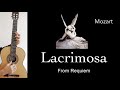 Lacrimosa, from Requiem (Mozart), arrangement for Guitar
