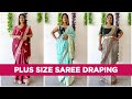 Plus Size Saree Draping Ways Saree Tips Hacks For Plus Size Women