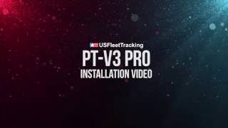 PT-V3 Pro Basic Installation Help - US Fleet Tracking