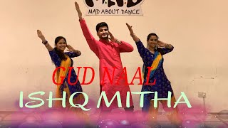 Gud Naal Ishq Mitha | Ek Ladki Ko Dekha Toh Aisa Laga | Dance choreography ,anil kapoor,Sonam kapoor