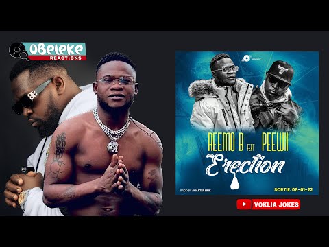Reemo B feat Peewii - érection  II OBELEKE REACTION