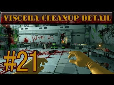 Viscera Cleanup Detail | Part 21 | There's Always Something!
