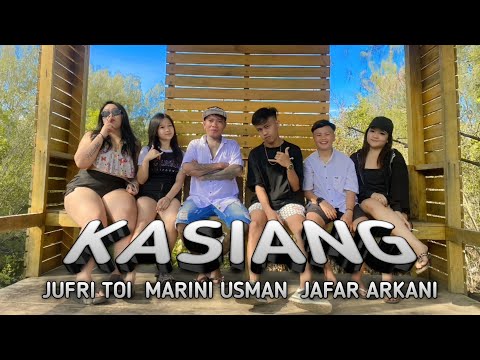 Jufri Toi - KaSiAnG FT. Marini Usman X Jafar Arkani OFF'MV FULL