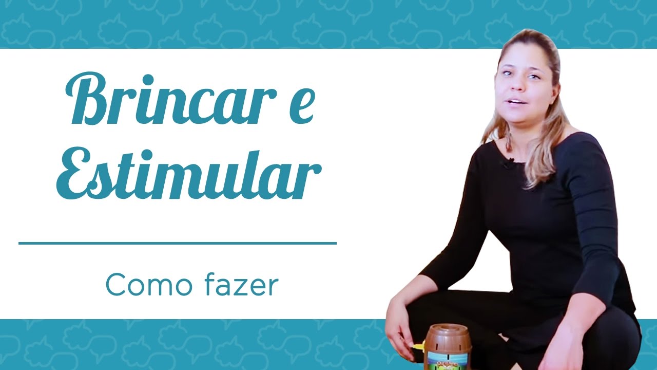 Como brincar e estimular as crianças ao mesmo tempo!