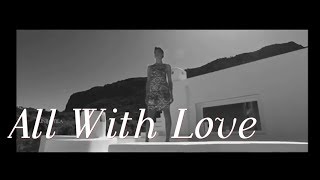 Ömer Balık - All With Love