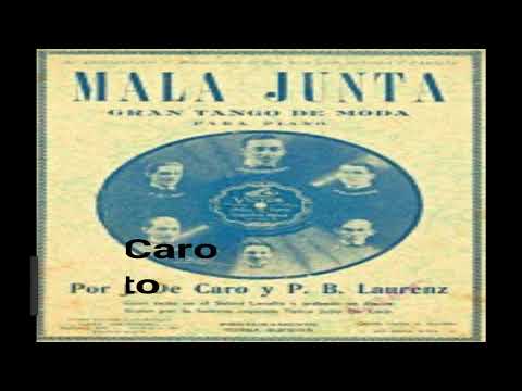 Mala junta (De Caro - Laurenz) - Sexteto Julio De Caro