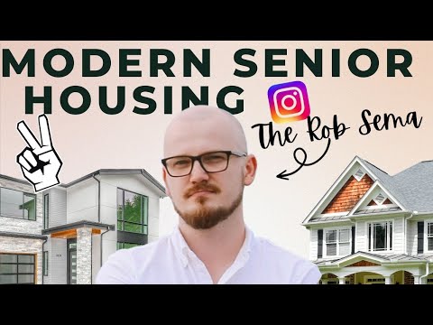 Modern Senior Housing with The Rob Sema1