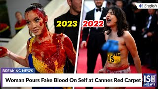 Woman Pours Fake Blood On Self at Cannes Red Carpet