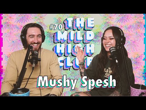 The Mild High Club - Patreon Vibes - Ep 70