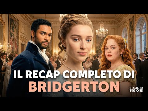 BRIDGERTON | Season 1-3 Mega Recap: Everything You Need to Know for Season 4