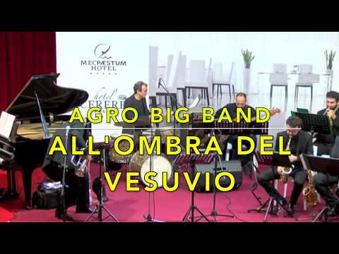 Agro Big Band dir. Matteo Franza PISCATORE E PUSILLECO
