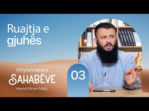 03. Ruajtja e gjuhës - Hoxhë Mirsim Maliçi