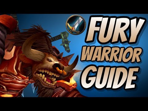 Fury Warrior DPS PvE Guide 8.0.1 | Talents & Rotation | World of Warcraft Battle for Azeroth