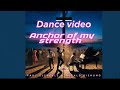 Anchor of my Strength by Paul Cleverlee DANCE VIDEO