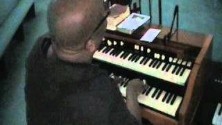 Steve Golden on Organ!!!