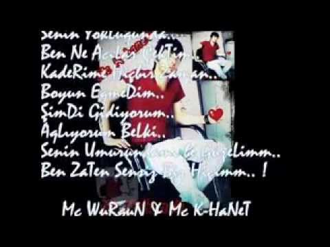 Mc WuRquN - Mc K-Hanet - Aşkına Tutsak OLmuşum(2oıı)