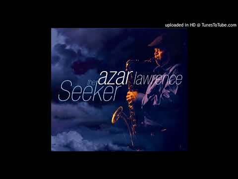 Azar Lawrence - The Seeker
