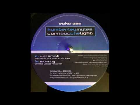 Echo Records 36  - Kymberley Myles  - Turn Out The Light   (Will Smiths Bak From Bel Air Remix)