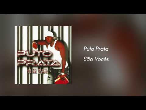 Puto Prata - São Vocês [Áudio]