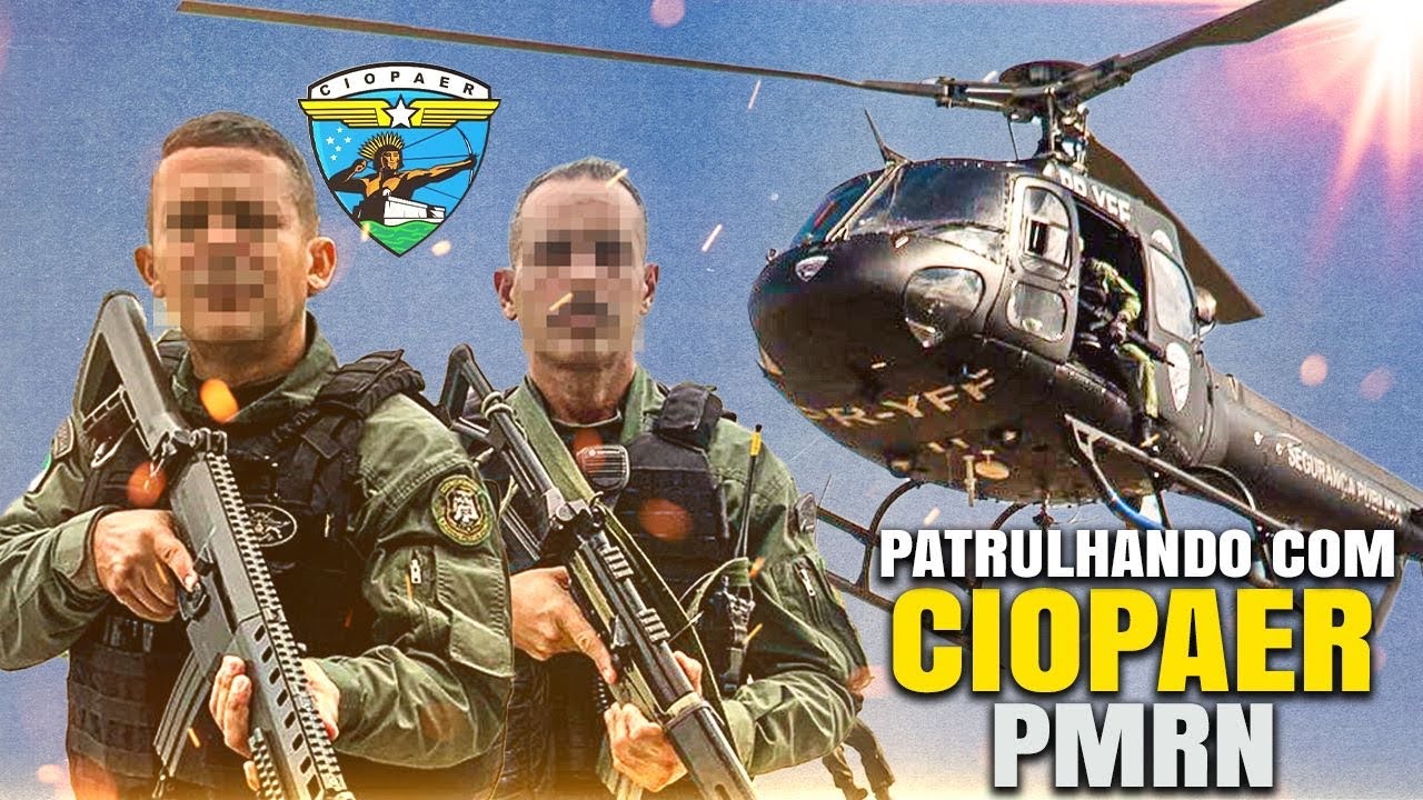 Patrulhando com o CIOPAER - Conheça a Rotina das Operações Aéreas Policiais por ANDREMISSIO QUEIROZ