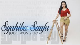 Download lagu Syahiba Saufa - Jodo Wong Lio mp3