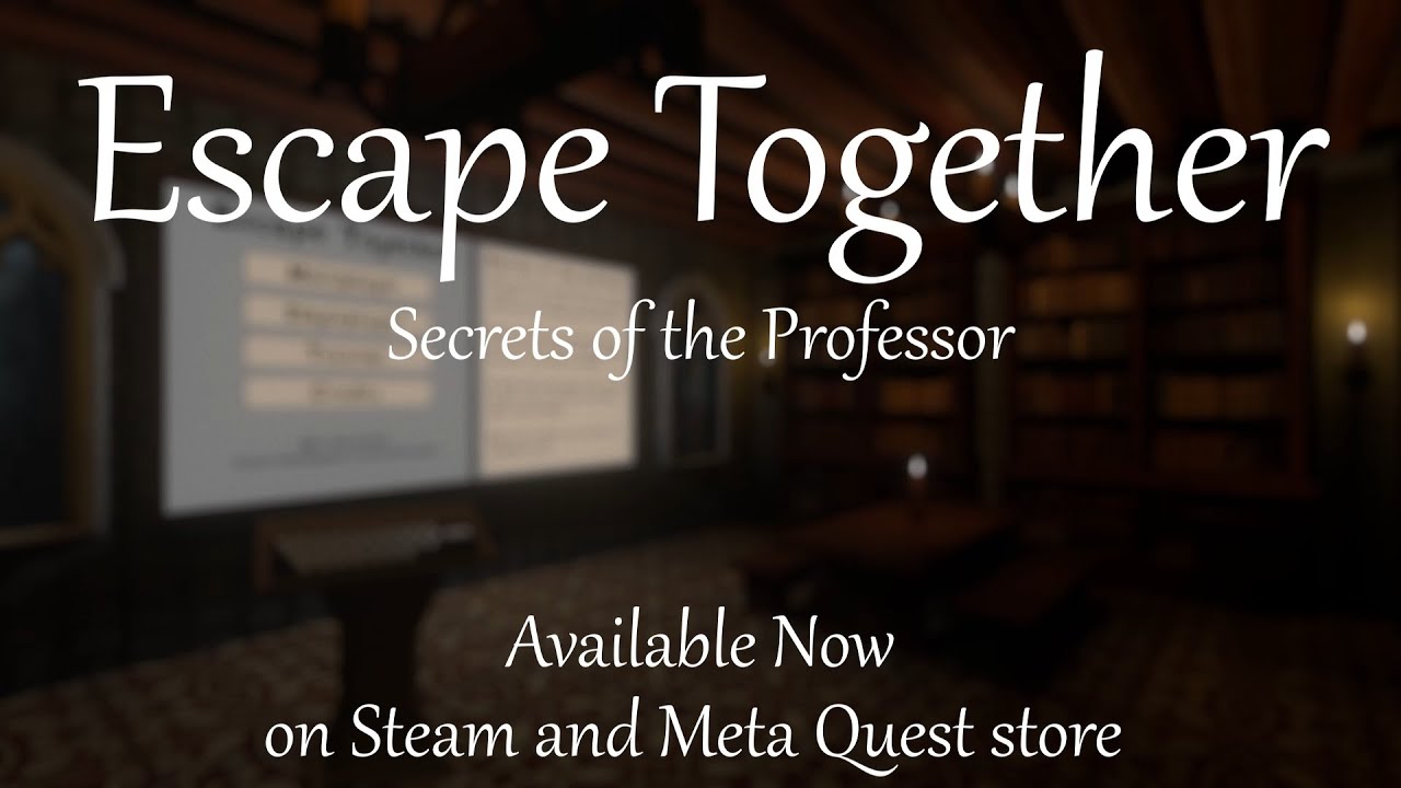 Escape Together: Secrets of the Professor launch trailer teaser